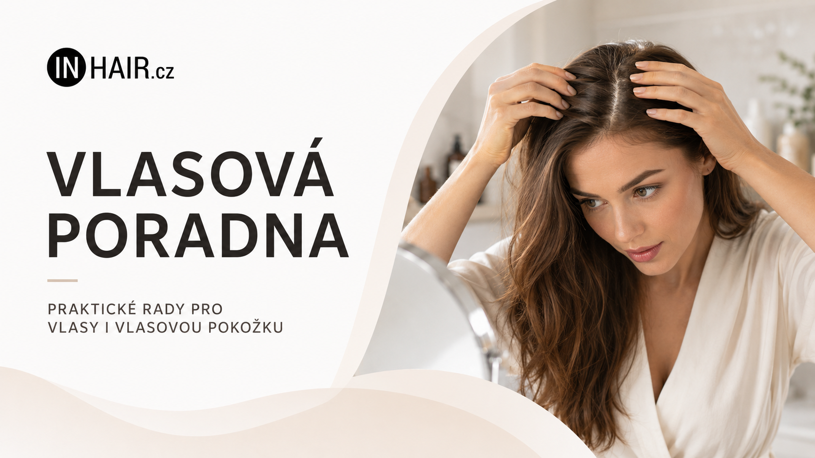 Vlasová poradna: Péče o zesvětlené a melírované vlasy